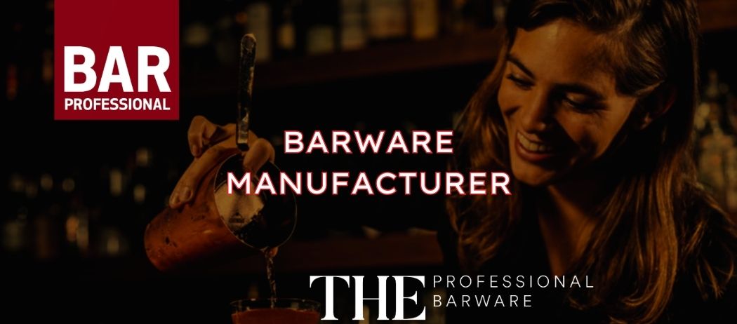 BAR PROFESSIONAL - barware manufacturer