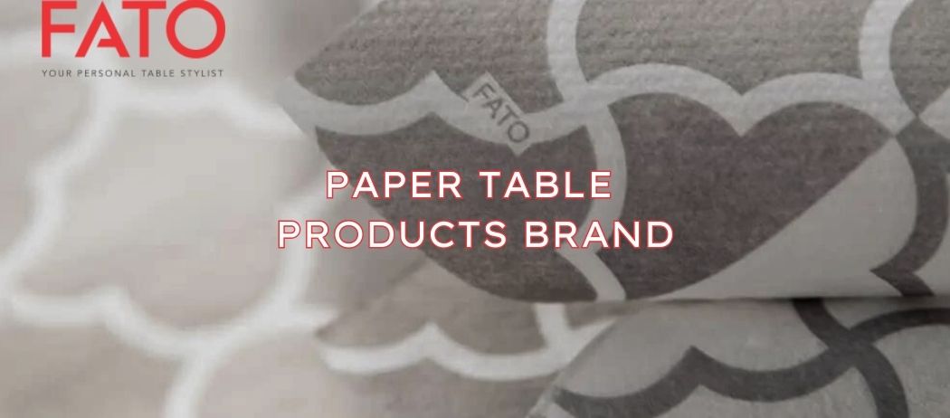 FATO - A brand of paper tableware
