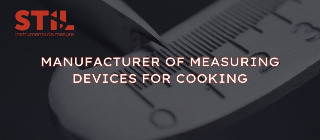 STIL - Manufacturer of Measuring Devices for Cooking